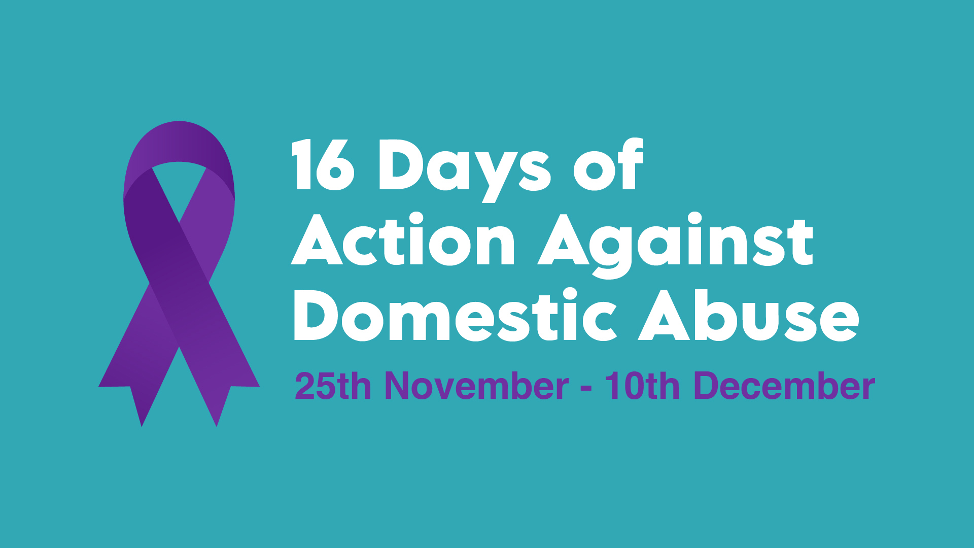 16 Days Of Action Against Domestic Abuselandscape (1)